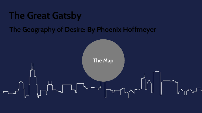 The Great Gatsby Map by Phoenix Hoffmeyer on Prezi