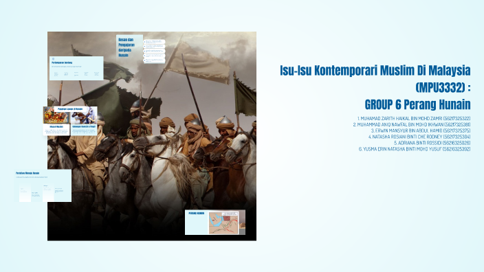 Hunain Perang Hunain: The Battle of Hunayn by Zarith Haikal on Prezi