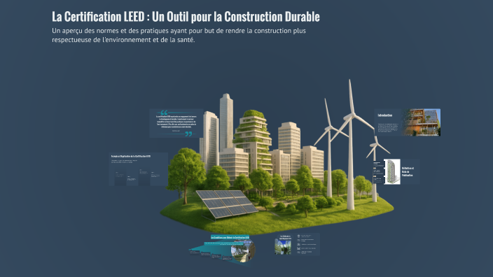 La Certification LEED : Un Outil pour la Construction Durable by Nathan ...