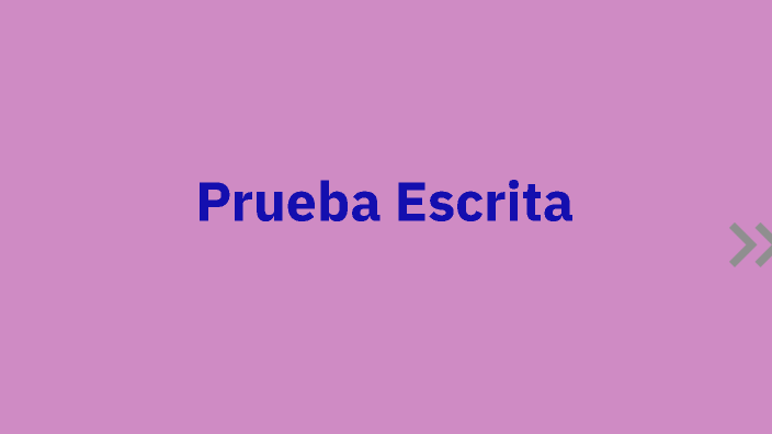 Prueba Escrita by maria alejandra diaz rincon on Prezi