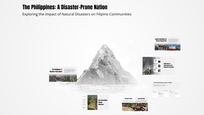 The Philippines: A Disaster-Prone Nation by Peach Ashley Tabua on Prezi