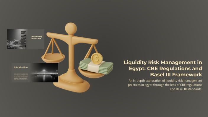 Liquidity Risk Management in Egypt: CBE Regulations and Basel III ...