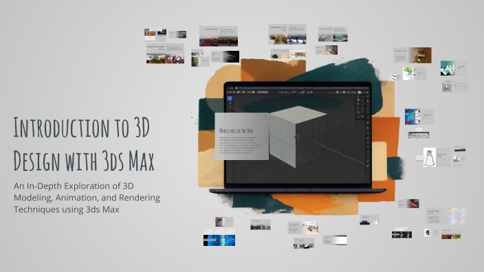 Introduction to 3D Design with 3ds Max by anu babith on Prezi