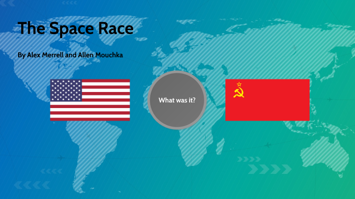 The Space Race by Alex Merrell on Prezi