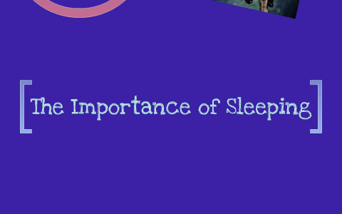 Sleep Presentation by Ksenia Ellum on Prezi