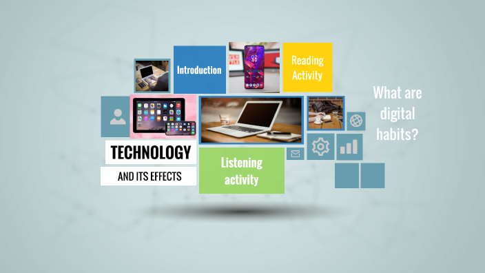 2M: Unit 2: Technology And Its Effects. By Daniel Méndez Gallardo On Prezi