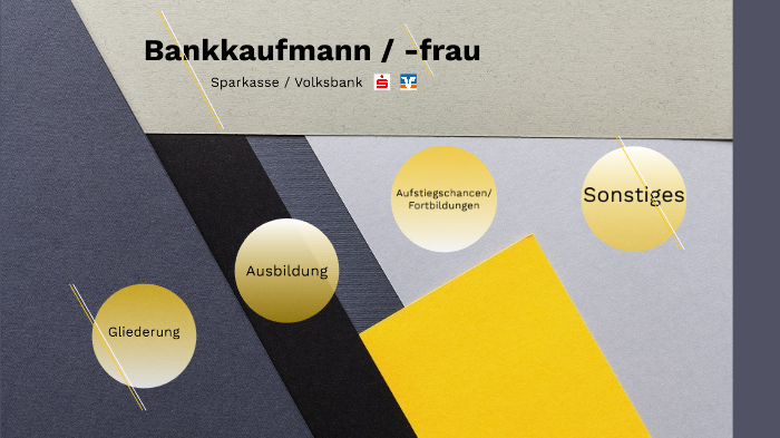 Bankkaufmann / Bankkauffrau By LeSentik #Elohell On Prezi