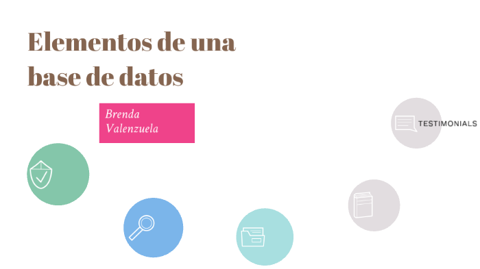 base de datos by brenda valenzuela on Prezi