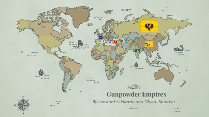 Gunpowder Empires By Niyant Shankar On Prezi   Pwghrvtiyzs2eswiuofqll3pc76jc3sachvcdoaizecfr3dnitcq 3 0 