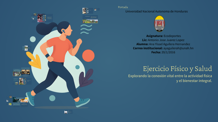 Ejercicio Físico y Salud by Ana Yissel Aguilera on Prezi