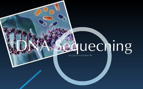 DNA Sequencing presentation by TaeJong Yu on Prezi