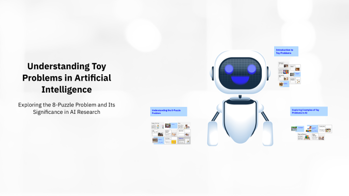 Understanding Toy Problems in Artificial Intelligence by Anandathirtha ...