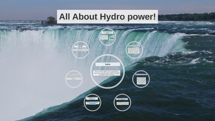 All About Hydro power! by anna anderson on Prezi