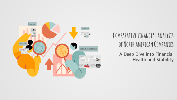 Comparative Financial Analysis of North American Companies by Natalie ...