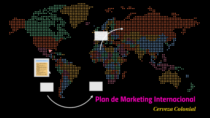 Plan de Marketing Internacional by on Prezi