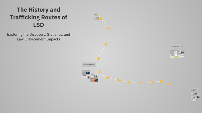 The History and Trafficking Routes of LSD by Latshmy Sanchez on Prezi