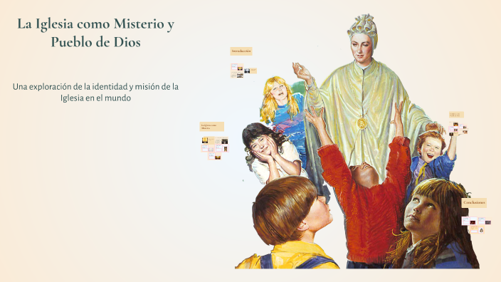 La Iglesia como Misterio y Pueblo de Dios by David Forero on Prezi
