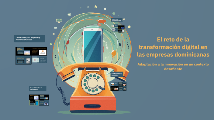 El reto de la transformación digital en las empresas dominicanas by ...