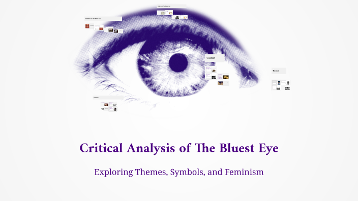 Critical Analysis of The Bluest Eye by saveeda hina on Prezi
