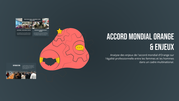 Accord mondial Orange & enjeux by Chorouk Hachami on Prezi