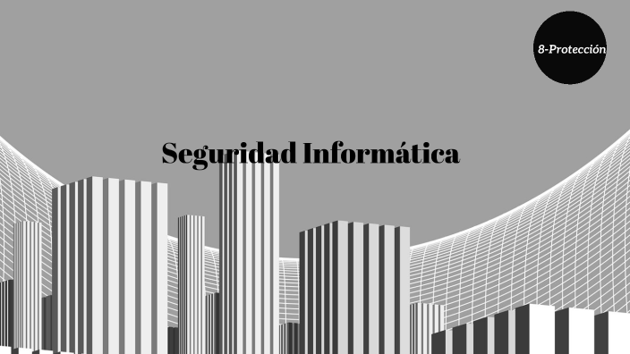 Seguridad Informática by CLAUDIA SUAREZ CORTES on Prezi