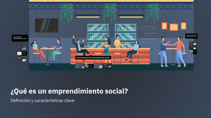 ¿Qué es un emprendimiento social? by Alessio Stuppia on Prezi