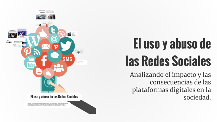 El uso y abuso de las Redes Sociales by LUIS ANGEL PUENTE PEREZ on Prezi