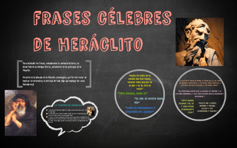 Frases célebres de Heráclito by Valentina Angarita