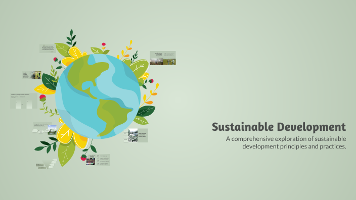 Sustainable Development by Ahmed Elsayed on Prezi