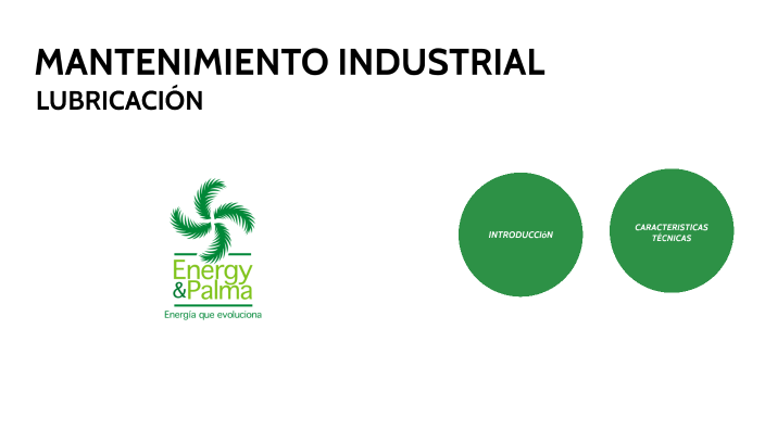 Importancia De La LubricaciÓn Industrial By Carlos Alfredo Pérez Alban 0767