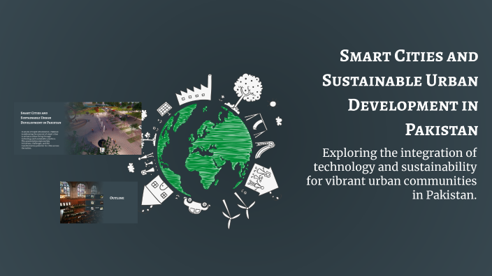 Smart Cities and Sustainable Urban Development in Pakistan by Muhammad ...