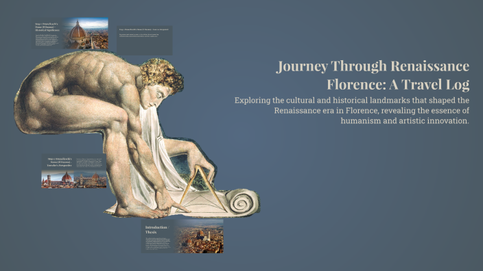 Journey Through Renaissance Florence: A Travel Log by Juan Vega on Prezi