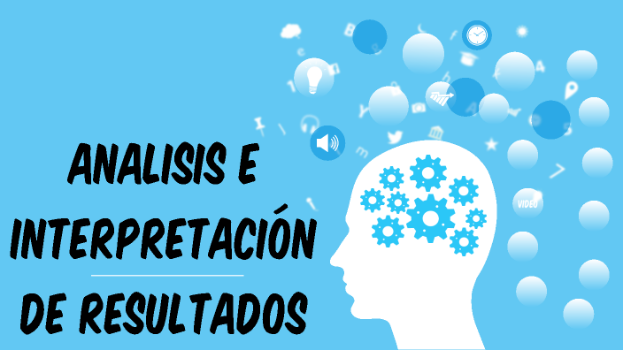 ANALISIS E INTERPRETACIÓN DE RESULTADOS by NATALY BASANTES on Prezi