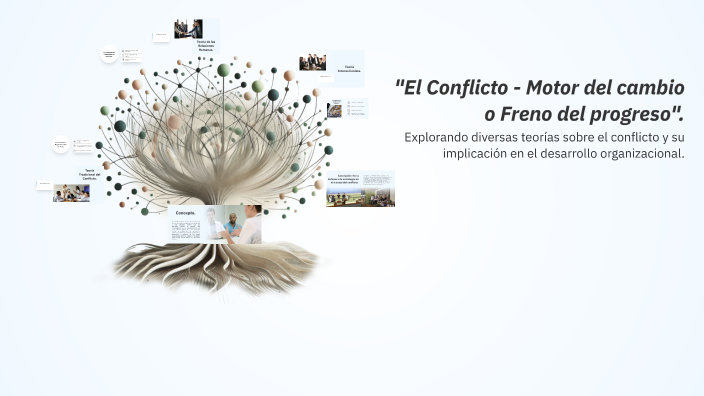 Progreso Motor El Conflicto - Motor de cambio o Freno de progreso by Lesly Peralta on ...