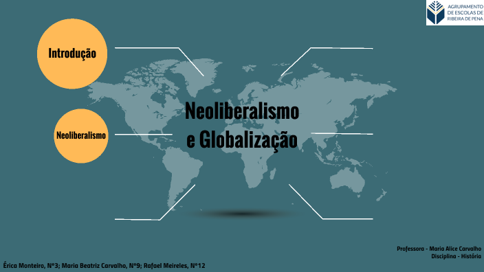 afirmação do neoliberalismo e globalização da economia by Érica Monteiro