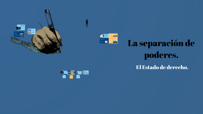 La separación de poderes by yaiza higuera diezma on Prezi
