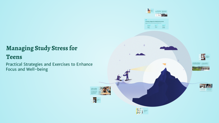 Managing Study Stress for Teens by Victoria Shalyha on Prezi