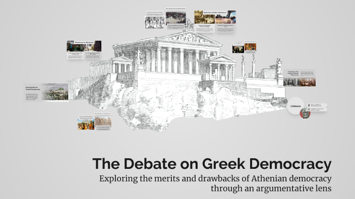 The Debate on Greek Democracy by Maya on Prezi