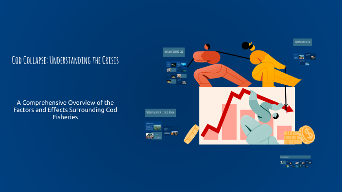 Cod Collapse Graph Cod Collapse: Understanding the Crisis by Bowden Chicarelli on Prezi