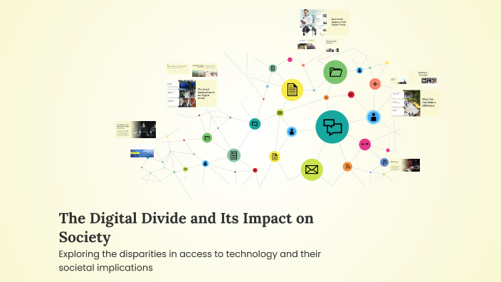 The Digital Divide and Its Impact on Society by Diamond Sager on Prezi