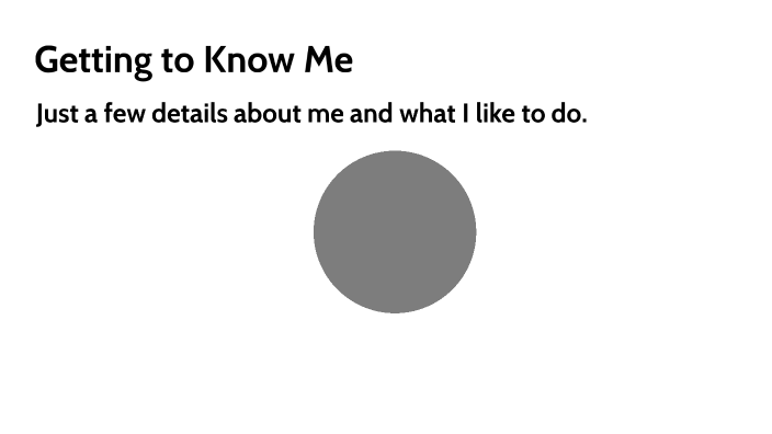 Getting To Know Me By Sebastian Silguero On Prezi 