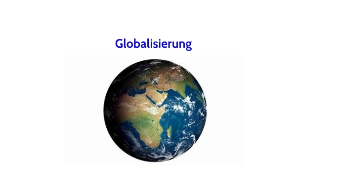 Globalisierung by Annika van Ackeren