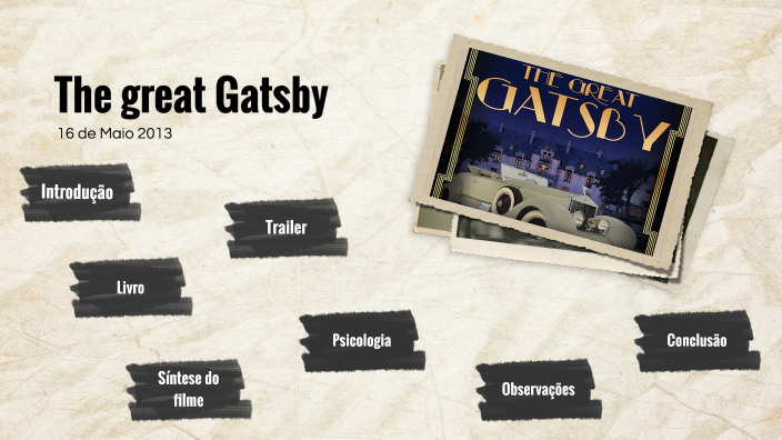 the great gatsby by Tatiana Magalhães on Prezi