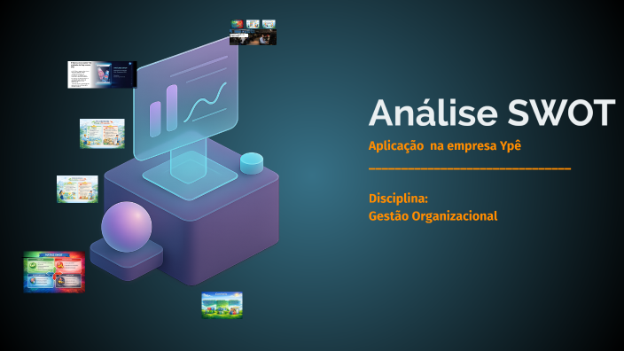 Análise SWOT by Jailson Henrique on Prezi