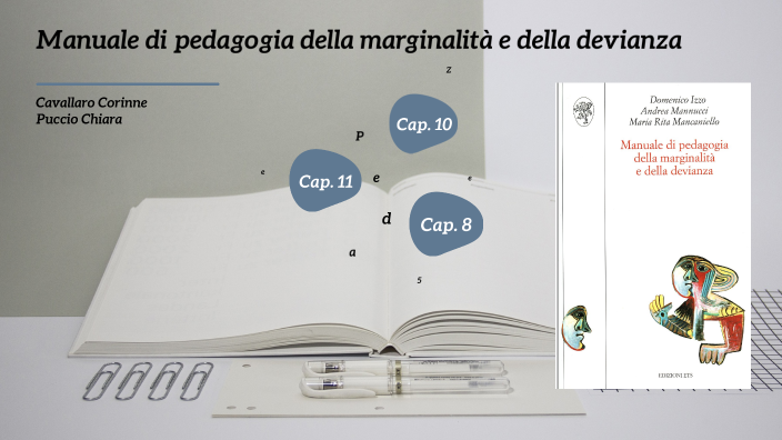 Pedagogia Della Marginalità E Della Devianza Manuale di pedagogia della marginalità e della devianza by Chiara