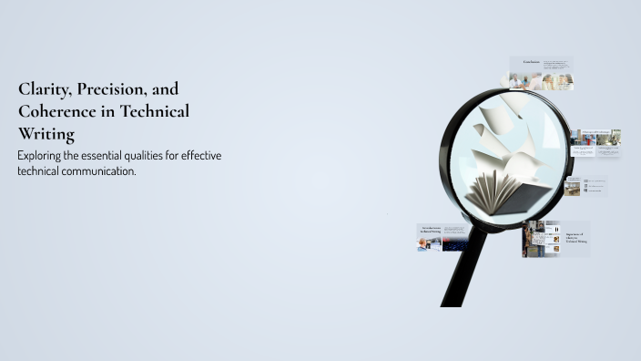 Clarity, Precision, and Coherence in Technical Writing by Rishi Baba on ...