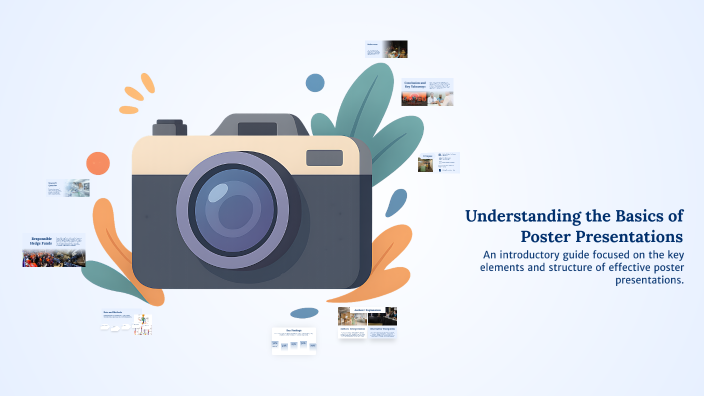 Understanding the Basics of Poster Presentations by Brandy Mason on Prezi