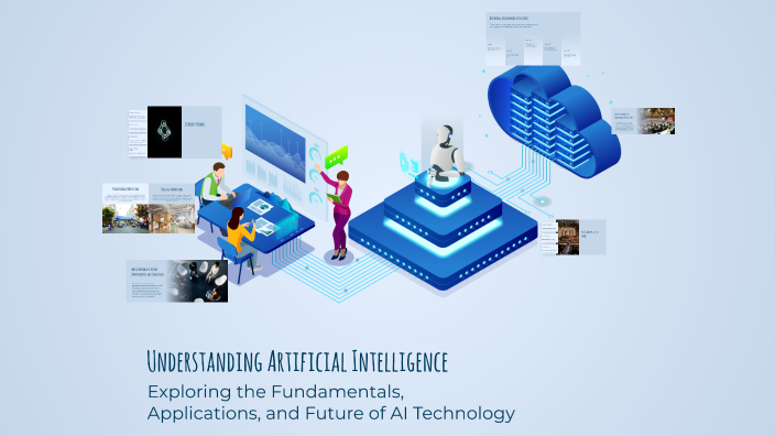 Understanding Artificial Intelligence by Vishal on Prezi