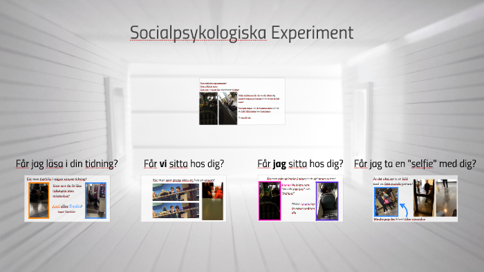 socialpsykologiska experiment gymnasiet