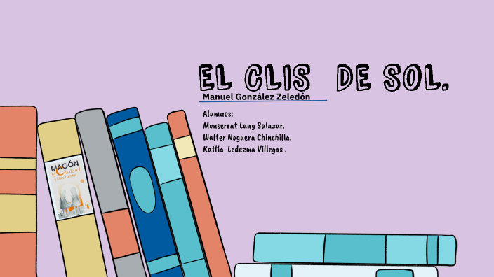 El Clis de Sol by walter noguera on Prezi